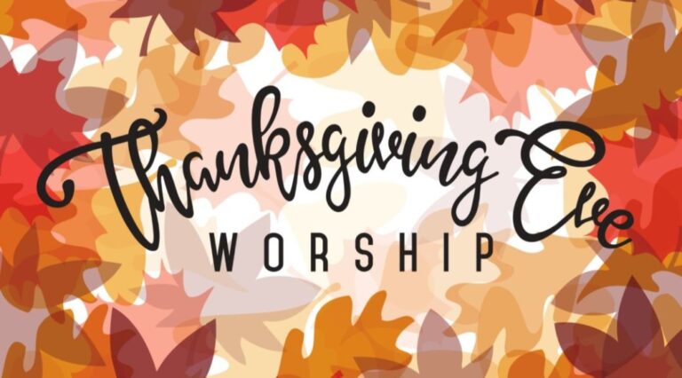 Thanksgiving Worship